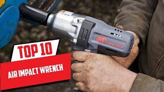 Top 10 Best Air Impact Wrench (2022 