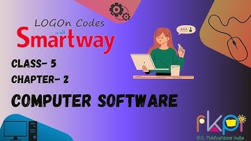 Computer Software || Class - 5, Chapter - 2 || LOGON Codes with Smartway