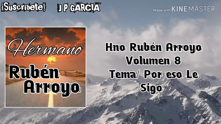 Por Eso Le Sigo / Rubn Arroyos Vol. 8