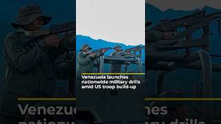Venezuela Launches Nationwide Military Drills Amid Us Troop Build-Up Aj