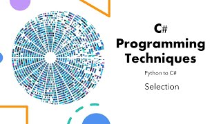 A Level CS: Converting from python to c#: selection