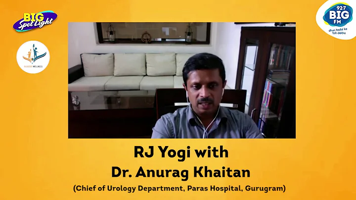 Dr. Anurag Khaitan clinical advise on Prostate Problems & it's Management