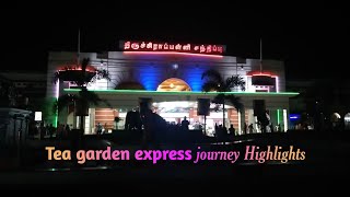 Tea garden express, journey Highlights, Indian Railways