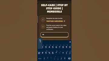 Secret Steps To Real Self-Care | Step by Step Guide | MemeGirls #memefisecretcode
