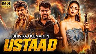 USTAAD | New South Action Movie 2026 | Shivaraj Kumar, Kriti Kharbanda | Action Movie