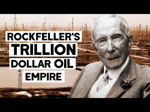 How Rockefeller Built His Trillion Dollar Oil Empire