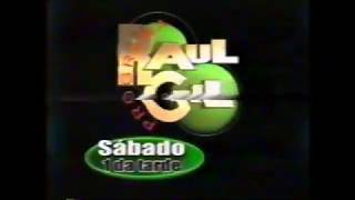 Chamada Do Programa Raul Gil Tv Record - Março De 2002