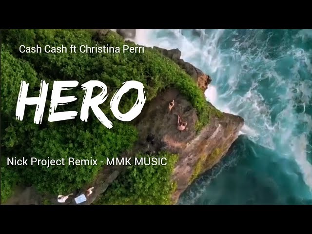 DJ Slow Remix - Hero (Lyrics) Nick Project Remix - MMK MUSIC class=