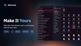 Make It Yours | Themes and Workspaces in GitComet