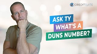 #AskTy  What's a DUNs Number?