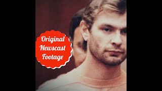 Jeffrey Dahmer  "First Court Appearance "  Original Newscast Footage