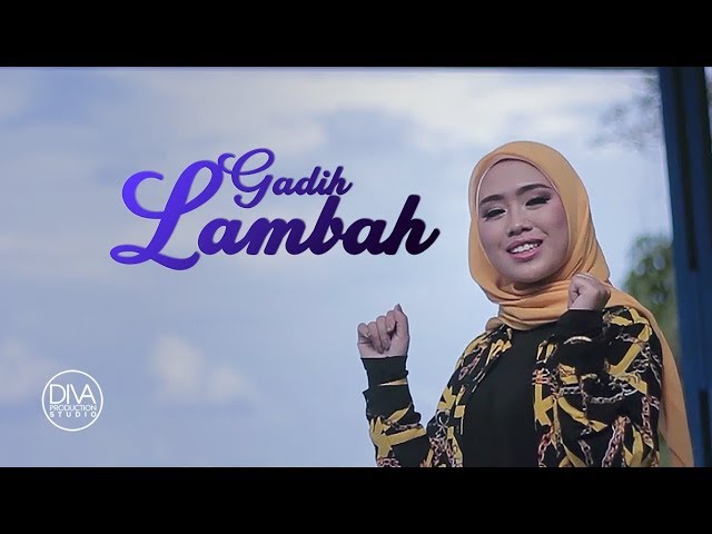 Gadih Lambah - Julia Anugerah Putri (Official Music Video) class=