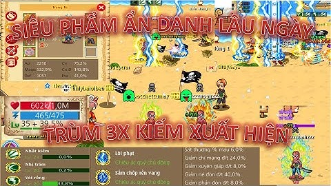 HTTH-SHOPLT2  : Siêu Phẩm Ẩn Danh . Trùm 3x Kiếm Xuất Hiện ... Chém  Bay Tất Cả Map Game....