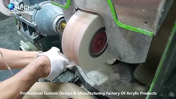 RECHI |Custom Design & Manufacturing Acrylic Factory| How To Polish Acrylic Panel By Buffing Machine