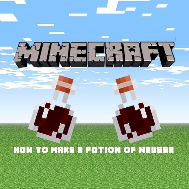 Minecraft How To Make A Potion Of Nausea Youtube