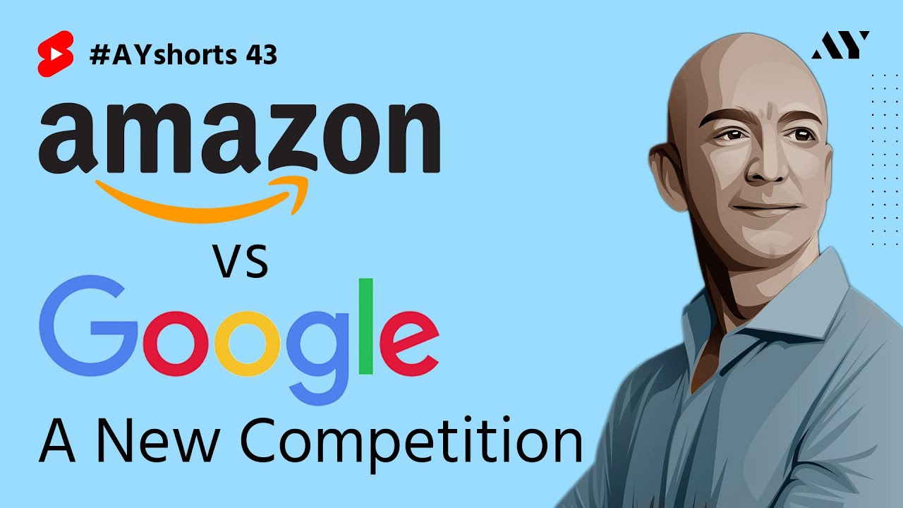 Amazon Vs Google: A New Competition | 