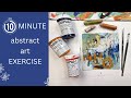 Unlock Your Creativity: Quick 10-Minute Exercise | Mixed Media | Acrylic Painting | Abstract Art