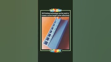 3D Printing technology for screw length sorter