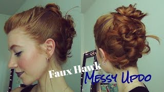 Faux Hawk Messy Updo! // Perfect Dirty Hair Go To Style