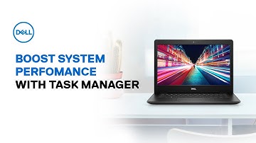 How to Speed up Windows 11 to Improve Performance Windows 11 Task Manager (Official Dell)