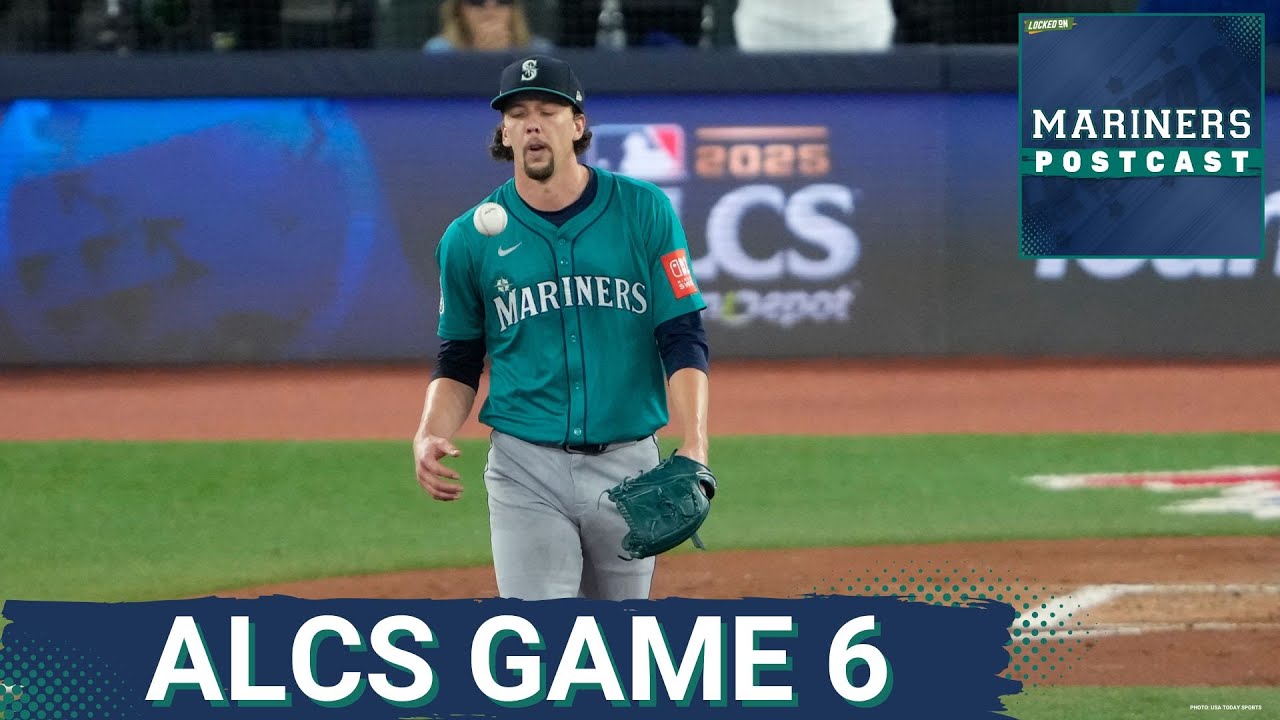 MARINERS POSTCAST: Seattle Mariners CAN'T CLOSE OUT BLUE JAYS,  Lose Game 6 of ALCS