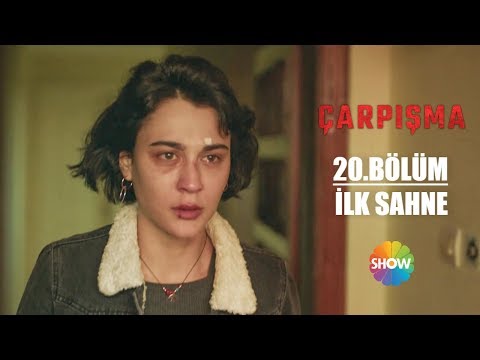 Çarpışma 20. Bölüm İlk Sahne