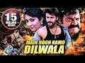 Main Hoon Namo Dilwala (Dilwala) 2019 NEW RELEASED Full Hindi Dubbed Movie | Brand Babu Hero Sumanth