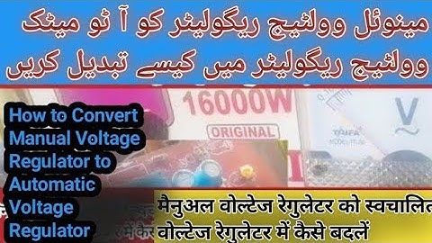 How to change manual voltage stabilizer into Automatic
