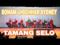 Sydney sonam lhochhar 2020 best tamang selo dance