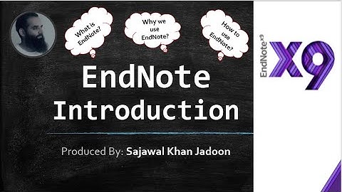 1. EndNote Introduction | Introduction of EndNote | EndNote Citation Manager