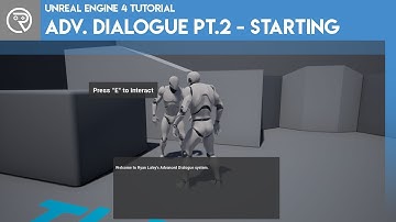 Unreal Engine 4 Tutorial - Advanced Dialogue Pt.2 - Starting a Dialogue