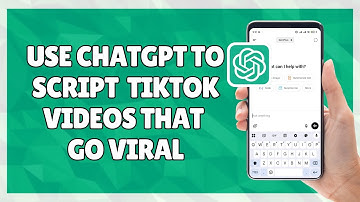 How to Use ChatGPT to Script TikTok Videos That Go Viral