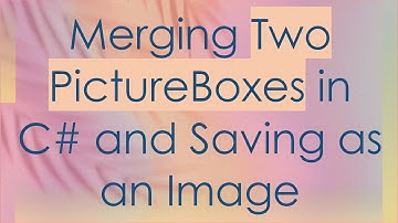 Merging Two PictureBoxes in C#  and Saving as an Image