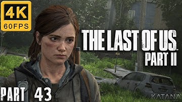 The Last of Us 2 Walkthrough | Part 43 | Survivor Stealth | Santa Barbara - Pushing Inland