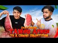 I challenged tawhid afridi to a cooking competition
