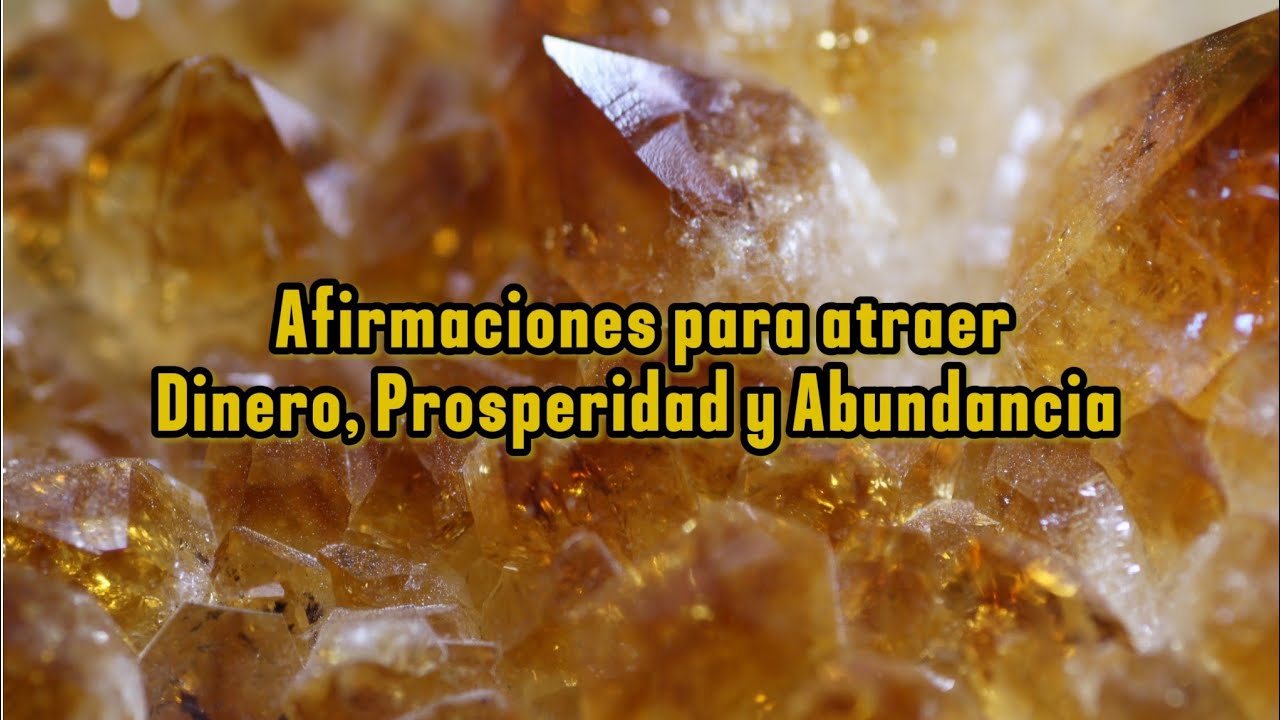 Afirmaciones para Atraer Dinero y Vivir en Abundancia - YouTube