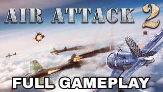 Air Attack 2 Full Gameplay Walkthrough