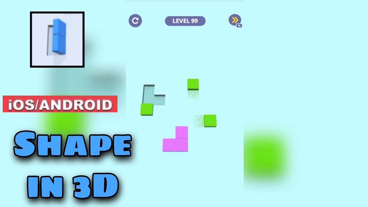Shape In 3D Gameplay (Android / iOS ) - Gamejam