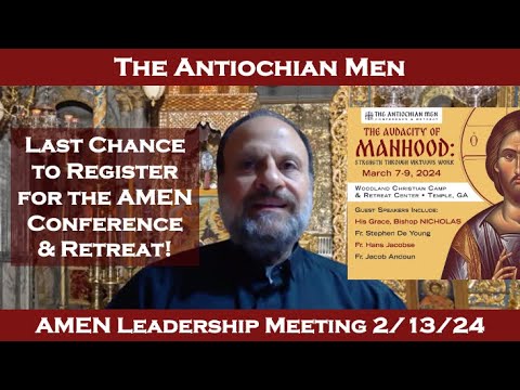 AMEN Quarterly Leadership Meeting 2/13/24 Last Chance to Register for the AMEN Conference & Retreat!