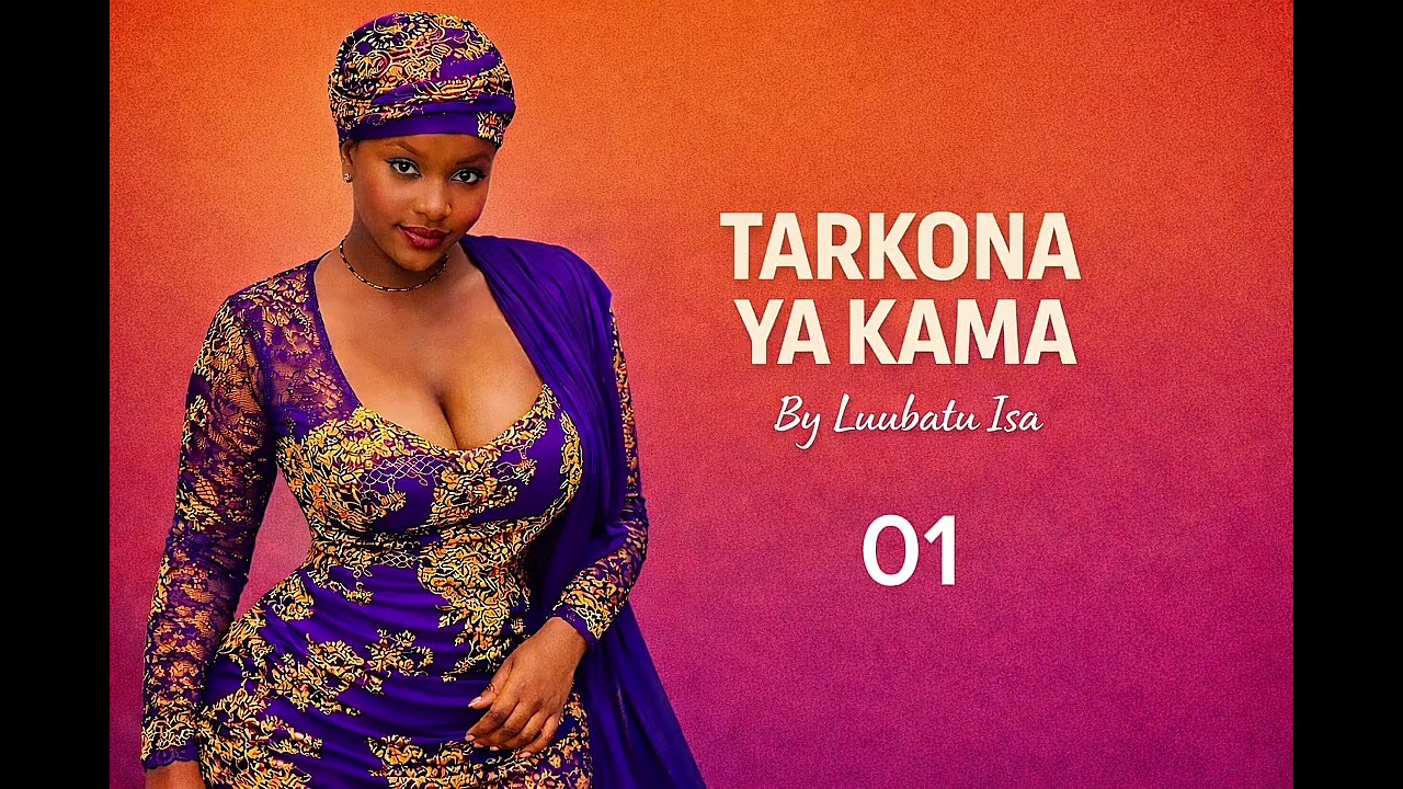 TARKONA YA KAMA | 01 | Adabin Bariki