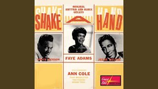 Video thumbnail of "Faye Adams - Shake A Hand"