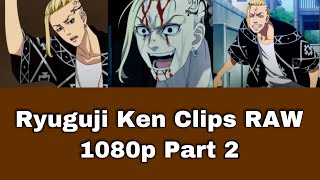 Ryuguji Ken Clips Raw 1080P Part 2