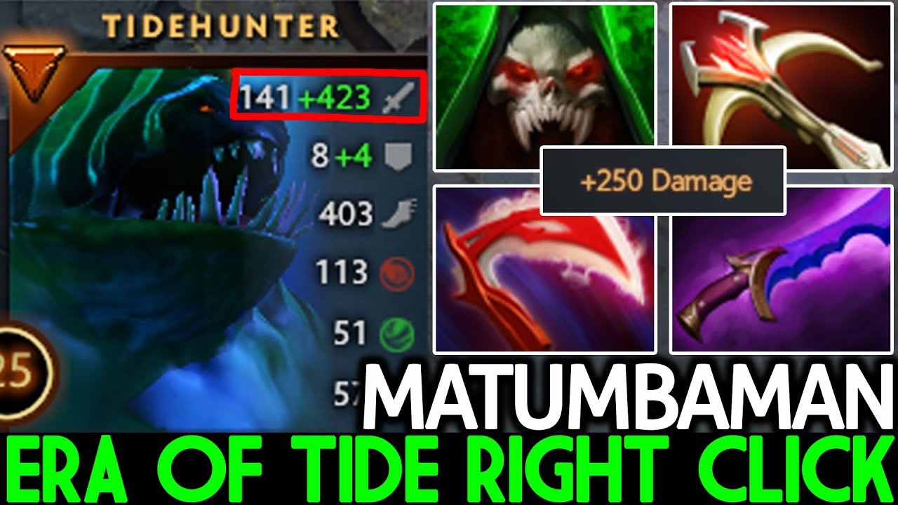 Matumbaman [Tidehunter] Era of Tide Right Click Insane Game 7.21 Dota 2 - YouTube