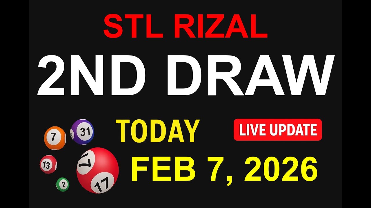 STL RIZAL 2ND DRAW - FEB 7, 2026 Results (LIVE UPDATE)