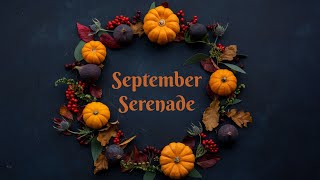 September Serenade | Original Piano Composition