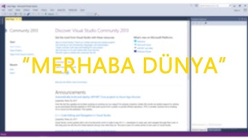 C# Console Merhaba Dünya