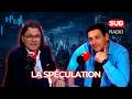 La SPÉCULATION : de nombreux envieux, des gagnants plus rares !