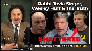 Rabbi Tovia Singer On Wesley Huff U0026 The Joe Rogan Podcast