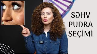 Yağlı, Sızanaqlı Üz Dərilərinə Uyğun Pudra Seçimi