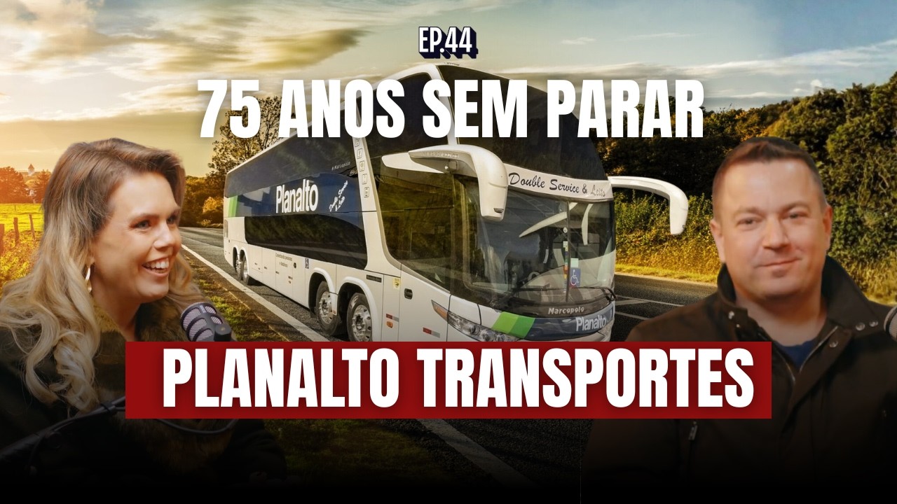 EP 44 Pandemia e Enchente : Como uma Família Reconstruiu Tudo - Planalto Transportes e Dado Estima